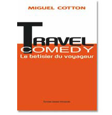 Travel Comedy - Le btisier du Voyageur